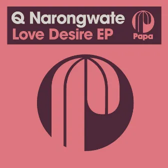 Love Desire by Q Narongwate