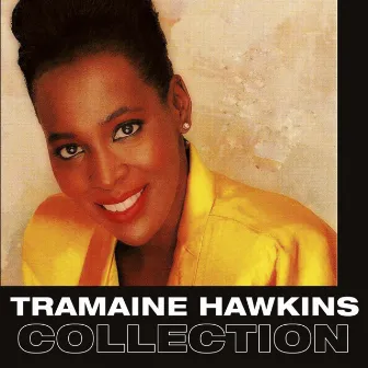 Tramaine Hawkins Collection by Tramaine Hawkins