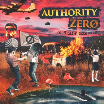 Ollie Ollie Oxen Free by Authority Zero