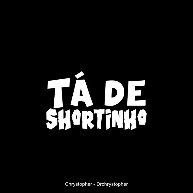 Tá de Shortinho