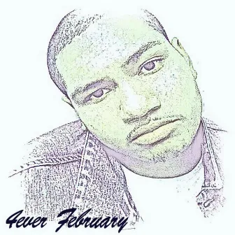 4ever February by Trakz