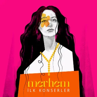 Merhem: İlk Konserler (Live) by Melike Şahin