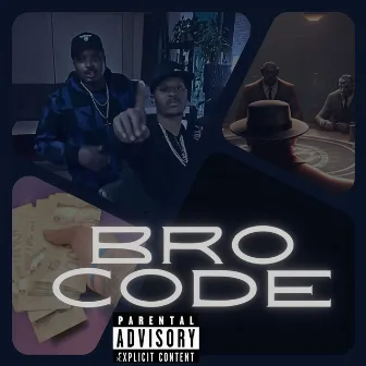 Bro Code by SCOOTA