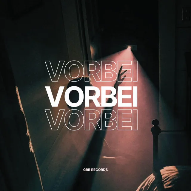 Vorbei