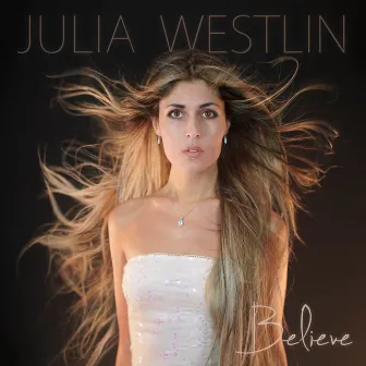 Believe by Julia Westlin