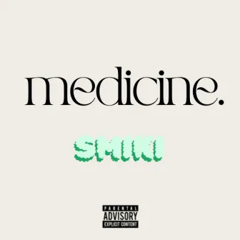 medicine by Smiki