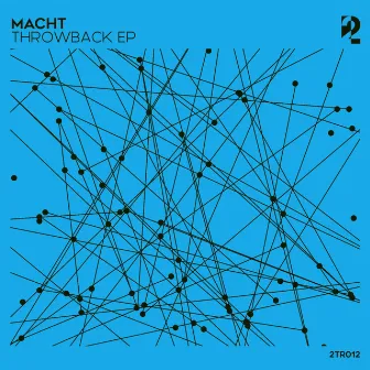 Throwback EP by Macht