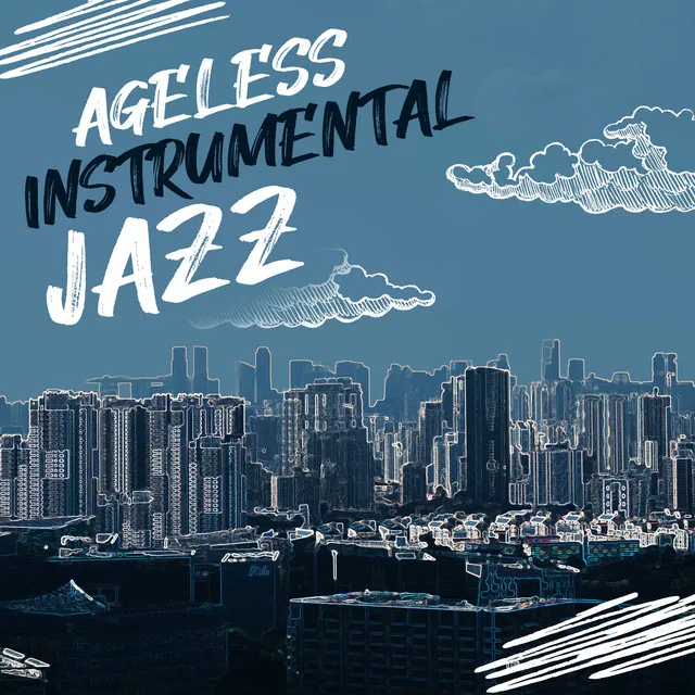 Ageless Instrumental Jazz