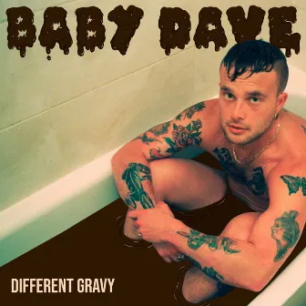 Different Gravy by Baby Dave