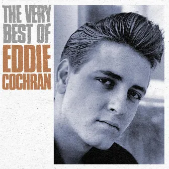 The Very Best Of Eddie Cochran by Eddie Cochran