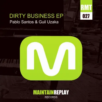 Dirty Business by Guil Uzaka