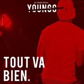 Tout va bien by Young G