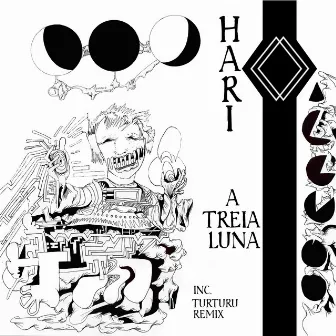 A Treia Luna by Hari