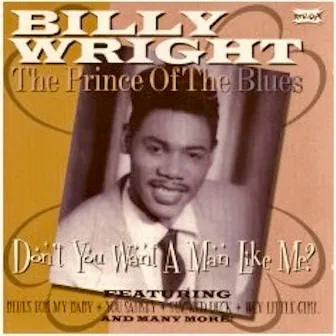 Don't You Want a Man Like Me? by Billy Wright