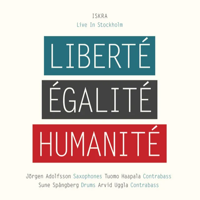 Liberté, Égalité, Humanité