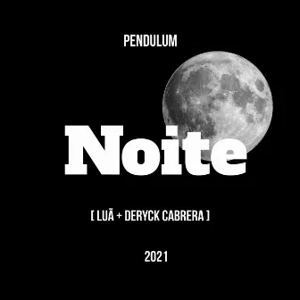 Noite by Luã