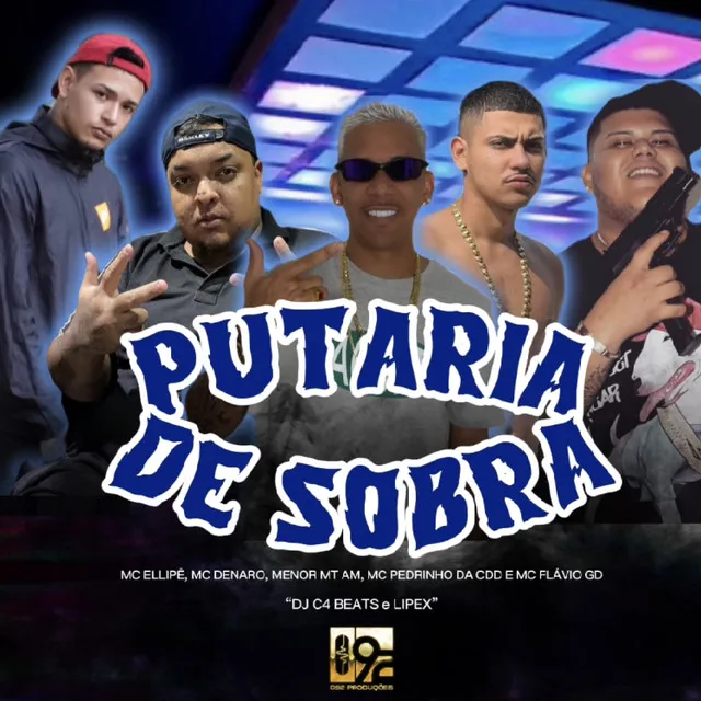 Putaria de Sobra