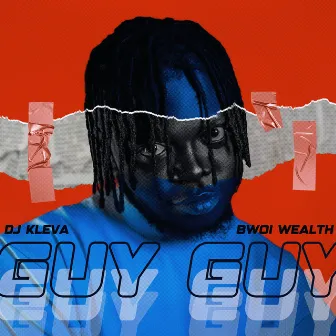 Guy Guy by DJ Kleva