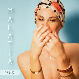 Malatìa (Remix) by DALISE