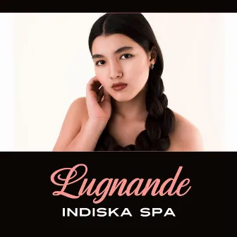 Lugnande indiska spa by Lugn Spa Akademi