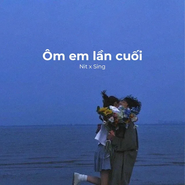 Ôm em lần cuối