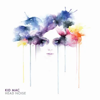 Head Noise by Kid Mac