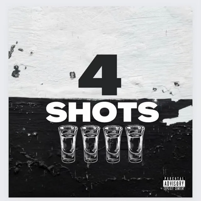 4 Shots