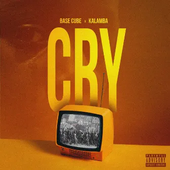 Cry by Base cube