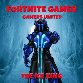 The Ice King by Fortnite Gamer