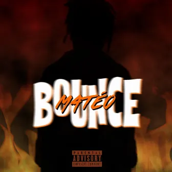 Bounce by Mateo Isaiah