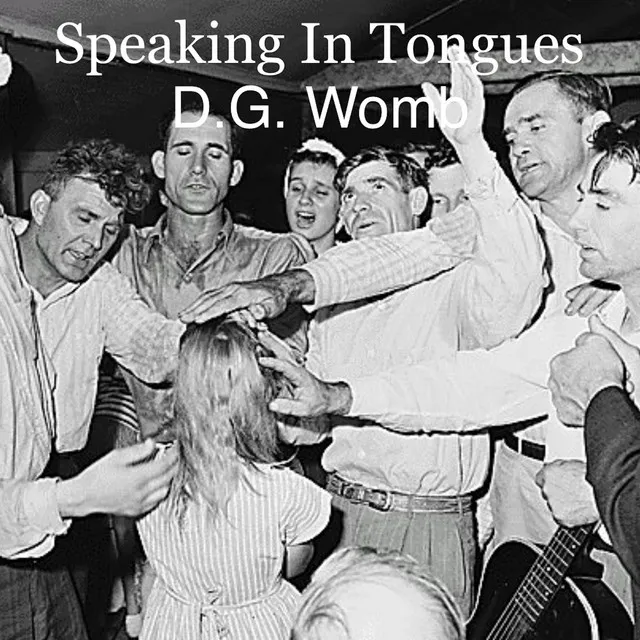 Speaking in Tongues