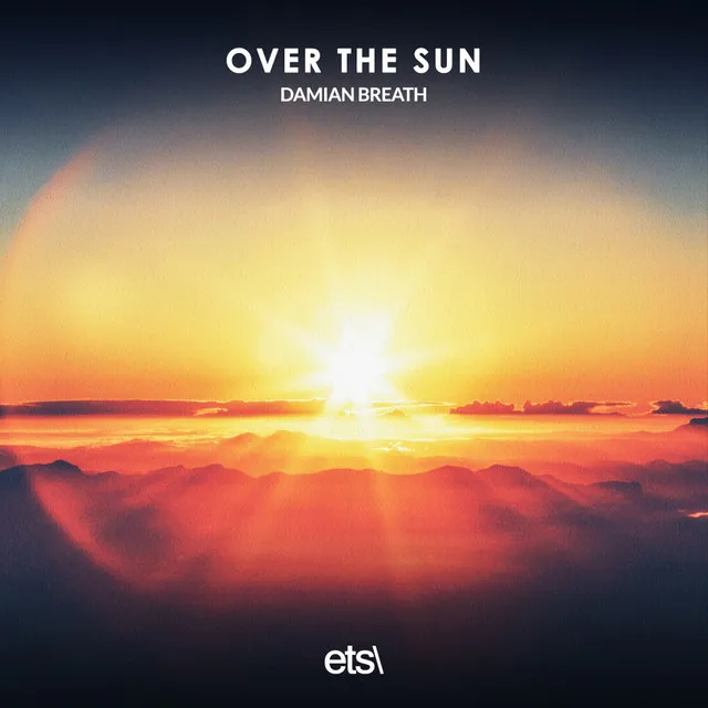 Over The Sun - 8D Audio