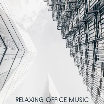 Relaxing Office Music by Office Background Music