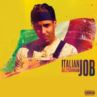 Italian Job by GeezyGoinHam