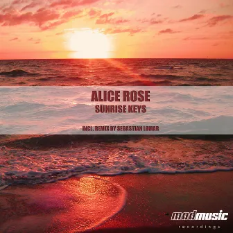 Sunrise Keys by Alice Rose