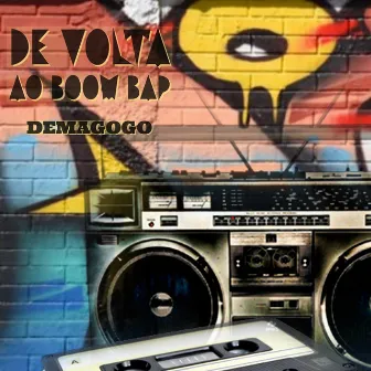 De Volta ao Boom Bap by Demagogo