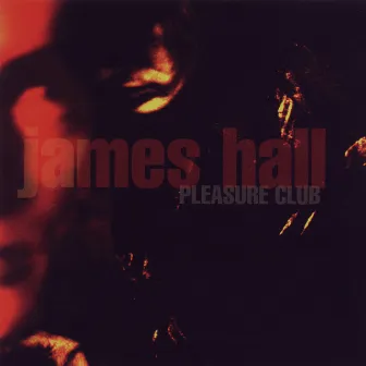 Pleasure Club by James Hall