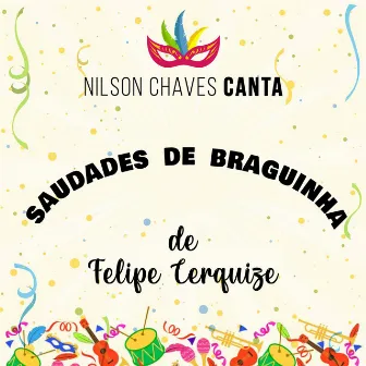 Saudades de Braguinha by Felipe Cerquize