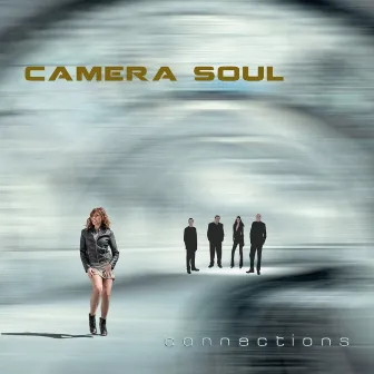 Connections by CAMERA SOUL