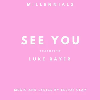 See You by Luke Bayer