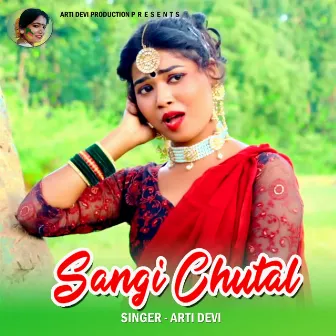 Sangi Chutal by Manoj Ram Mahli