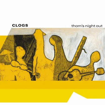 Thom's Night Out by Clogs