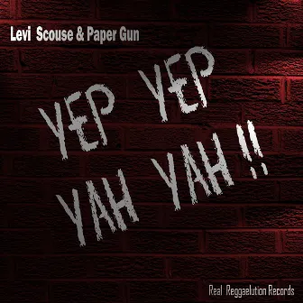 Yep Yep (Yah Yah ) by Paper Gun