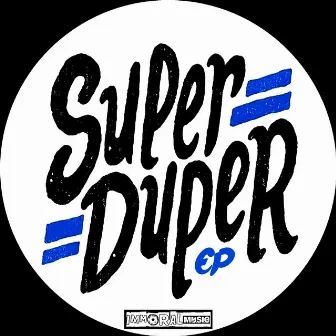 Super Duper by Killearn Ritchie