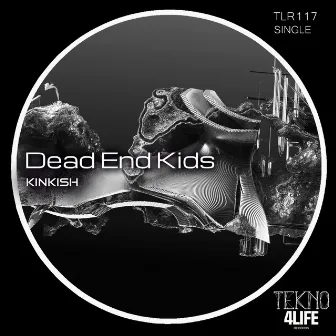 Kinkish by Dead End Kids