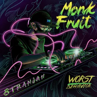 Monkfruit by STRANJAH