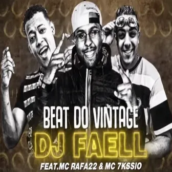 Beat do Vintage by Dj Faell