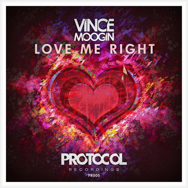 Love Me Right - Original Mix