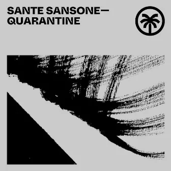 Quarantine by Sante Sansone