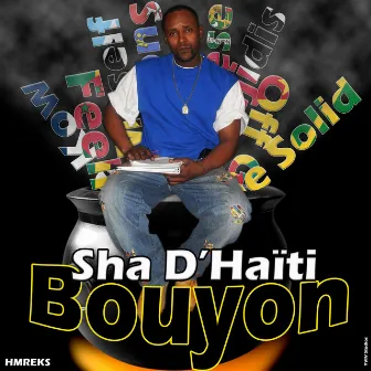 BouYon by Sha D'haiti